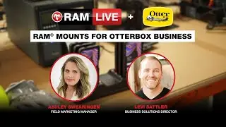 RAM&reg; Live Ep. 25: RAM&reg; Mounts for OtterBox Business