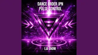 Dance Order JPN:Pulse Control