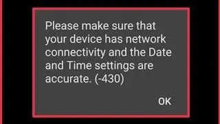 Netflix please make sure that your device has network connectivity and the date and time setting