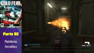 Cold Fear (PS2) (Espa&ntilde;ol) (100%) - Parte 02: Plataforma Petrolifera