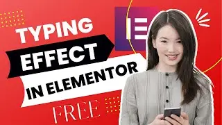How to Create Typing Effect Using Free Elementor in 2022