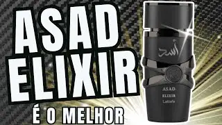 Asad Elixir - Lattafa - Esse É o Melhor Asad da Linha #perfumes #perfumorista