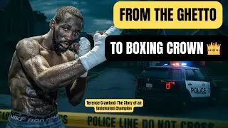 Terence Crawford&rsquo;s Life Story | From Nebraska's Streets to a Clash with Canelo 🥊👑 | BOXING News