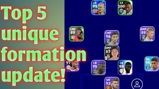 Top 5 unique formation update in efootball 2023 mobile