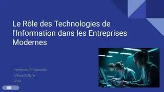 00 - Les Systèmes d'information - Information, chaîne de valeur, processus d’affaires