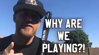 Why Are We Playing?!?!