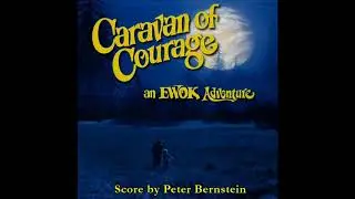 Peter Bernstein - Ewok Caravan of Courage ost