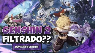 ESTO PUEDE SER TOCHO!! GENSHIN 2?? REALIDAD O MITO? | GENSHIN IMPACT
