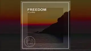 Crifo - FREEDOM