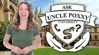 Ask Uncle Poxxy University Infomercial
