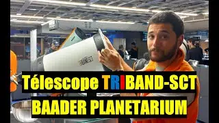 Télescope TRIBAND SCT de Baader Planetarium - RCE 2022