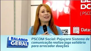 PSCOM Social: Paju&ccedil;ara Sistema de comunica&ccedil;&atilde;o realiza jogo solid&aacute;rio para arrecadar doa&ccedil;&otilde;es