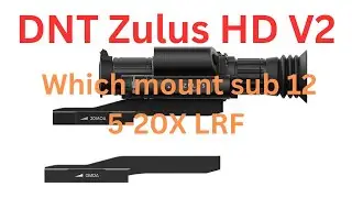 DNT Zulus HD 5-20x LRF, крепление 20MOA или 0MOA на шасси до 12 футов