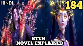 Battle Through the Heavens Novel Explained in Hindi||  Novel part 184||BTTH season 5 explained |
