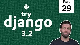 29 - Register a User via built in Model Form - Python & Django 3.2 Tutorial Series