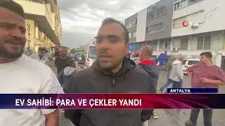 Frightening house fire in Antalya