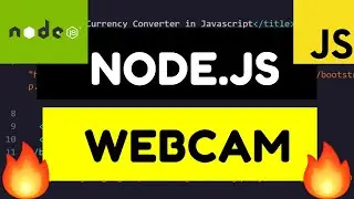 Node.js Tutorial to Access User Webcam Using Navigator API Wrapper getusermedia Library Tutorial