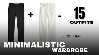 5 Shirts + 2 Pants = 10 Stylish Outfits | Minimal Wardrobe Guide | Men's Fashion Malayalam