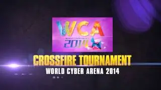 World Cyber Arena 2014 | CROSSFIRE PH