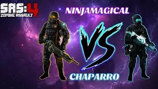 NINJAMAGICAL VS CHAPARRO