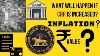 Will Increasing CRR Rates Reduce Inflation?