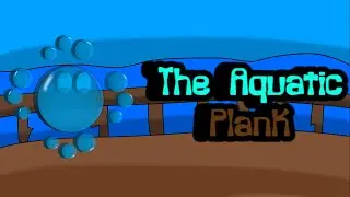 Bubells - The Aquatic Plank