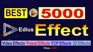 🎬 5000 Edius Effects Download 2025-New Effects In Edius ! 🚀