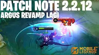 AULUS REVAMP, ARGUS REVAMP, KAGURA BUFF, MIYA NERF,  YSS NERF - PATCH NOTE 2.2.12 MOBILE LEGENDS