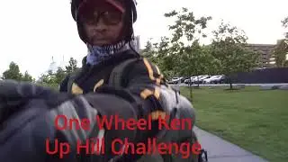 One Wheel Ken Up Hill Challenge