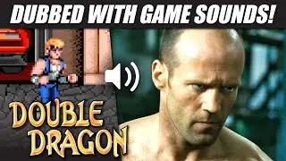 &rsquo;Transporter 3&rsquo; dubbed with DOUBLE DRAGON game sounds! | RetroSFX