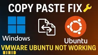 Step by Step Hindi VMware Ubuntu Copy Paste Not Working? 100% Fix in Windows 11 &rdquo;