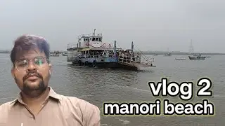 🌊 Vlog 2 | Manori Beach Mumbai | Hidden Island Trip | Travel Vlog 2025