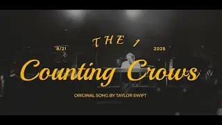 Counting Crows Cover Taylor Swift's The One (Full Song) 2025