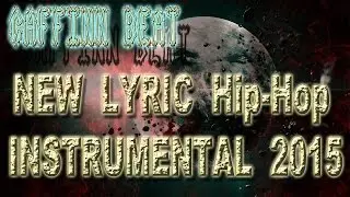 New Lyric Hip-Hop Instrumental 2015 ▒ Caffinn
