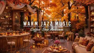 Autumn Porch Ambience with Warm Jazz Music for Studying, Working 🍂 Relaxing Jazz Instrumental Music