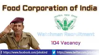 FCI Chhattsgarh Jobs -104 Watchman Recruitment