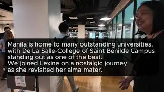 Visit to De La Salle-College of Saint Benilde with one of my employees.
