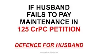 What if Husband fails to pay maintenance under section 125 crpc - Law and Defence of Husband