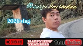 Pasakha bhutan explore view | 2026 new vlog bhutan video | surja vlog bhutan 