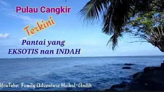 Wisata Pantai Pulau Cangkir Kronjo Tangerang Banten @andihunan83