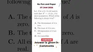 Most Expected Linear Algebra Question for IIT JAM 2026 | Must-Know Trick #IITJAM2026 #linearalgebra