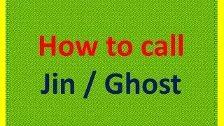How to call Jin for  fullfillment of any desire   Must do at Your Own Risk