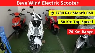 Eeve Wind Electric Scooter : @ 3700 Per Month EMI