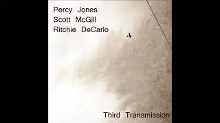 Twirling Unveiling - Percy Jones, Scott McGill, Ritchie DeCarlo