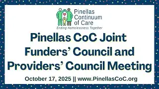 Pinellas CoC Joint Funders' and Providers' Council Meeting - October 17, 2025