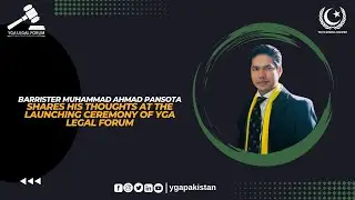Barrister Muhammad Ahmad Pansota shares his thoughts at the launching ceremony of YGA Legal Forum