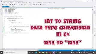 how to convert integer type data into string type data in c#