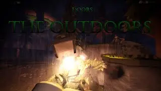 DOORS : The Outdoors - 13:04