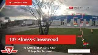 TTC 107 Alness-Chesswood - Finch West Station To Sheppard West Station - Full Route