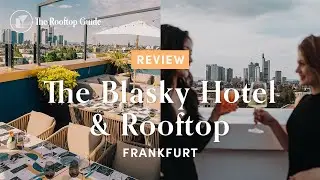 The Blasky Hotel & Rooftop in Frankfurt - Review